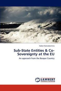 Paperback Sub-State Entities & Co-Sovereignty at the Eu Book