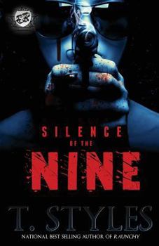 Paperback Silence of the Nine (the Cartel Publications Presents) Book