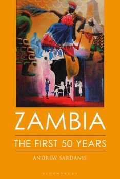 Hardcover Zambia: The First 50 Years Book