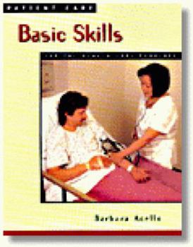 Paperback Patient Care: Basic Skills for the Health Care Provider Book