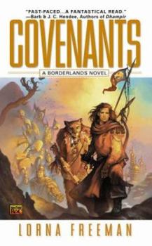 Mass Market Paperback Covenants: A Borderlands Novel Book
