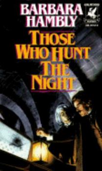 Mass Market Paperback Those Who Hunt the Night Book
