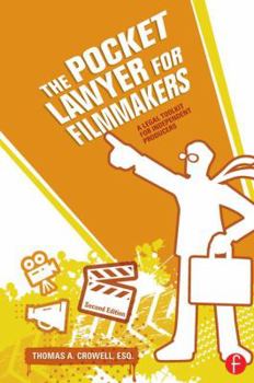 Hardcover The Pocket Lawyer for Filmmakers: A Legal Toolkit for Independent Producers Book