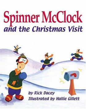 Hardcover Spinner McClock and the Christmas Visit Book