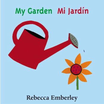 My Garden/ Mi Jardin - Book  of the My World