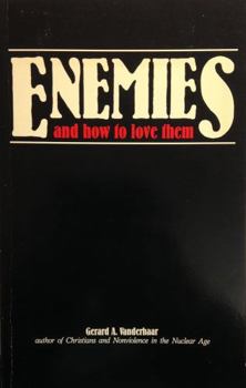 Paperback Enemies and How to Love Them Book