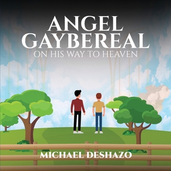 Paperback Angel Gaybereal on his way to Heaven Book