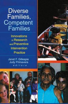 Hardcover Diverse Families, Competent Families: Innovations in Research and Preventive Intervention Practice Book