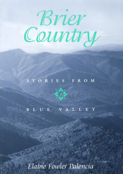 Paperback Brier Country: Stories from Blue Valley Book