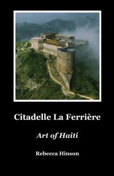 Perfect Paperback Citadelle La Ferrière Book