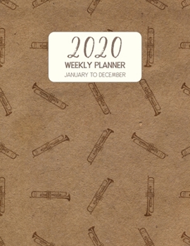 Paperback 2020 Weekly Planner January to December: Dated Diary With To Do Notes & Inspirational Quotes - Trumpet Book