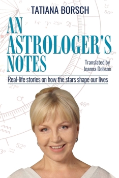 Paperback An Astrologer's Notes: Real-life stories on how the stars shape our lives Book