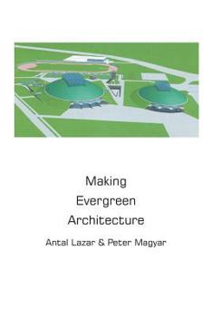 Paperback Making Evergreen Architecture Book