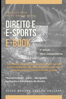 Paperback Direito e eSports: Faça parte da Nova Era do Direito Digital [Portuguese] Book