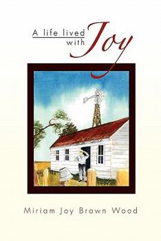 Paperback A Life Lived with Joy Book