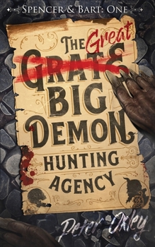Paperback The Great Big Demon Hunting Agency Book