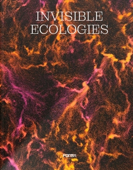Paperback Invisible Ecologies Book