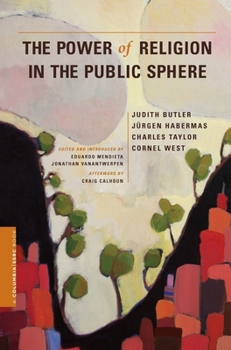 Paperback The Power of Religion in the Public Sphere Book