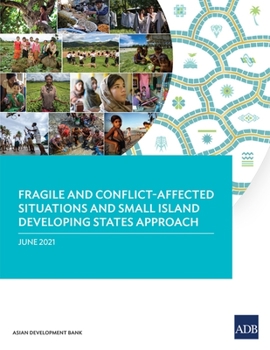 Paperback Fragile and Conflict-Affected Situations and Small Island Developing States Approach Book