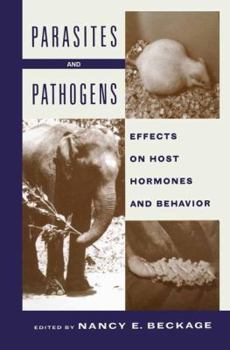 Hardcover Parasites and Pathogens: Effects on Host Hormones and Behavior Book