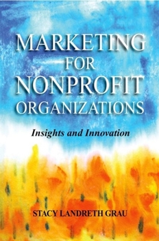 Paperback Marketing for Nonprofit Organizations: Insights and Innovations Book