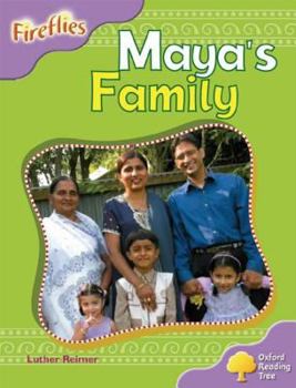 Paperback Oxford Reading Tree: Stage 1+: Fireflies: Maya's Family Book