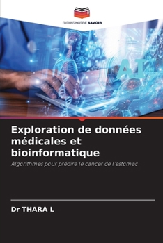 Paperback Exploration de données médicales et bioinformatique [French] Book
