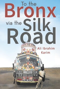 Paperback To The Bronx via The Silk Road Book
