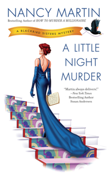 A Little Night Murder - Book #10 of the Blackbird Sisters Mystery