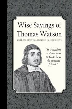 Paperback Wise Sayings of Thomas Watson Book