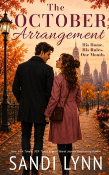 The October Arrangement: A Fall Forced Proximity Billionaire Romance