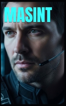 MASINT (French Edition)