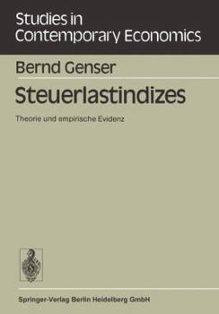 Paperback Steuerlastindizes: Theorie Und Empirische Evidenz [German] Book
