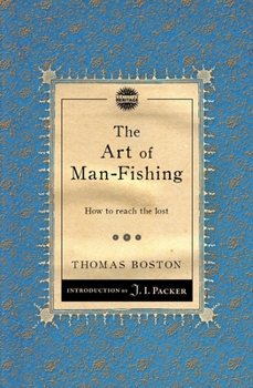 Paperback The Art of Man-Fishing: How to Reach the Lost Book