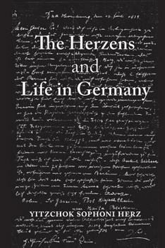 Paperback The Herzens and Life in Germany Book