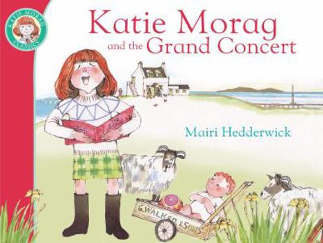 Paperback Katie Morag and the Grand Concert Book