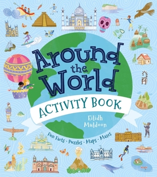 Paperback Around the World Activity Book: Fun Facts, Puzzles, Maps, Mazes Book