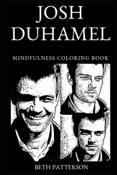 Paperback Josh Duhamel Mindfulness Coloring Book