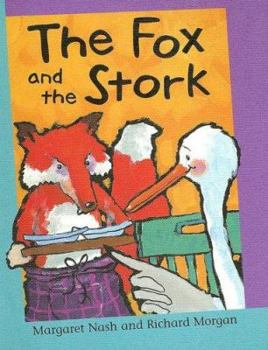 Library Binding The Fox and the Stork Book