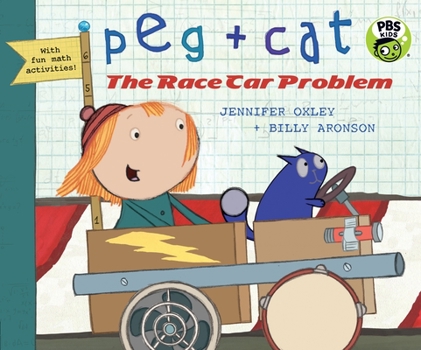 Peg + Cat: The Race Car Problem - Book  of the Peg + Cat
