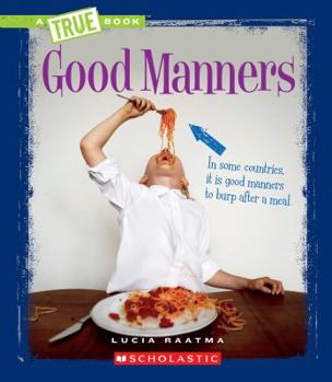 Good Manners - Book  of the A True Book