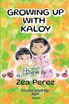 Paperback Growing Up With Kaloy Book