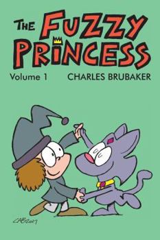 Paperback The Fuzzy Princess Volume 1 Book