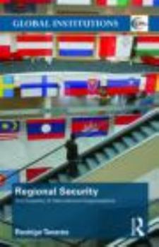 Paperback Regional Security: The Capacity of International Organizations Book