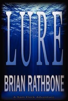 Paperback Lure: A Sam Flock Adventure Book