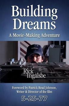 Paperback Building Dreams: A Movie-Making Adventure Book