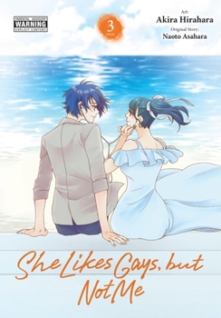 Paperback She Likes Gays, But Not Me, Vol. 3 Book