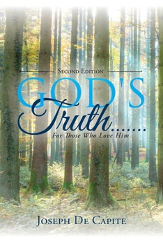 Paperback God's Truth .......For Those Who Love Him Book