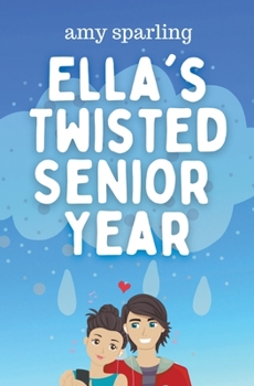 Paperback Ella's Twisted Senior Year Book