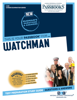 Paperback Watchman (C-891): Passbooks Study Guide Volume 891 Book